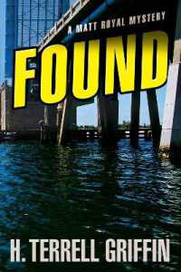 Found : A Matt Royal Mystery (Matt Royal Mystery)