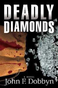 Deadly Diamonds : A Novel (Knight and Devlin Thriller)