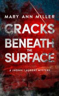 Cracks Beneath the Surface (A Jhonni Laurent Mystery)