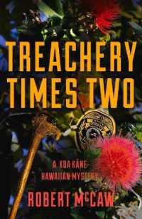 Treachery Times Two : Volume 4 (Koa Kane Hawaiian Mystery)