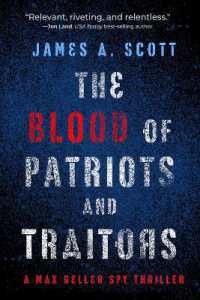 The Blood of Patriots and Traitors (The Max Geller Spy Thriller Series)
