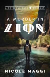 A Murder in Zion : A National Park Mystery