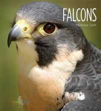 Falcons (Living Wild) （Library Binding）