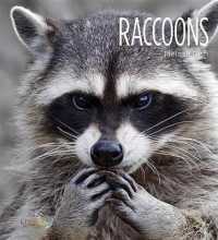 Raccoons (Living Wild) （Library Binding）