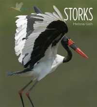 Storks (Living Wild) （Library Binding）