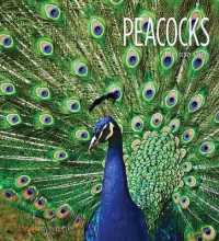 Peacocks (Living Wild) （Library Binding）