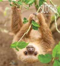 Sloths (Living Wild) （Library Binding）