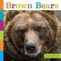 Brown Bears (Seedlings) （Library Binding）