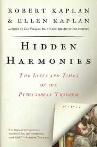 Hidden Harmonies : The Lives and Times of the Pythagorean Theorem