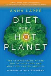 Diet for a Hot Planet : The Climate Crisis at the End of Your Fork and What You Can Do about It