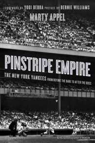 Pinstripe Empire : The New York Yankees from before the Babe to after the Boss
