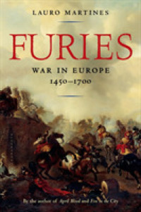 Furies : War in Europe, 1450-1700 （Reprint）