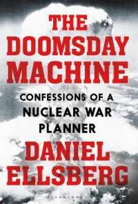 The Doomsday Machine : Confessions of a Nuclear War Planner