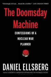 The Doomsday Machine : Confessions of a Nuclear War Planner