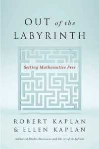 Out of the Labyrinth : Setting Mathematics Free （Reprint）