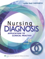 カルペニート看護診断マニュアル（第１４版）<br>Nursing Diagnosis : Application to Clinical Practice (Nursing Diagnosis Application to Clinical Practice) （14TH）