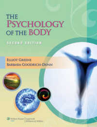 The Psychology of the Body (Lww Massage Therapy and Bodywork Educational Series) （2ND）