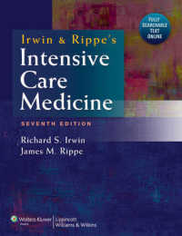 Irwin & Rippe集中治療医学テキスト（第７版）<br>Irwin and Rippe's Intensive Care Medicine (Irwin and Rippe's Intensive Care Medicine) （7 HAR/PSC）