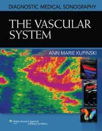 The Vascular System (Diagnostic Medical Sonography) （1 HAR/PSC）