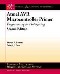 Atmel AVR Microcontroller Primer : Programming and Interfacing (Synthesis Lectures on Digital Circuits and Systems) （2ND）