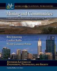 Mining and Communities : Understanding the Context of Engineering Practice (Synthesis Lectures on Engineers, Technology, and Society)