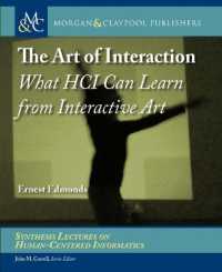 The Art of Interaction : What HCI Can Learn from Interactive Art (Synthesis Lectures on Human-centered Informatics)