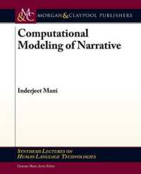 Computational Modeling of Narrative (Synthesis Lectures on Human Language Technologies)