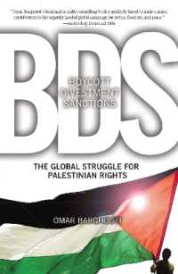 Boycott, Divestment, Sanctions : The Struggle for Palestinian Civil Rights