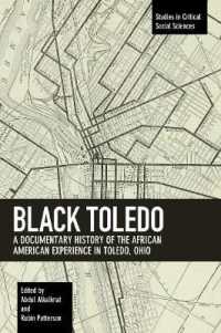 Black Toledo : A Documentary History of the African American Experience in Toledo, Ohio