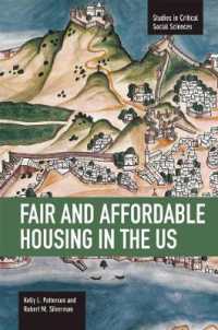 Fair and Affordable Housing in the Us: Trends, Outcomes, Future Directions : Studies in Critical Social Sciences, Volume 33 (Studies in Critical Social Sciences)