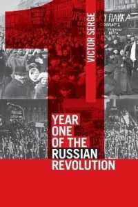 Year One of the Russian Revolution