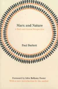 Marx and Nature : A Red Green Perspective （First Trade Paper）