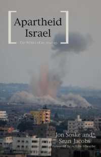 Apartheid Israel : The Politics of an Analogy