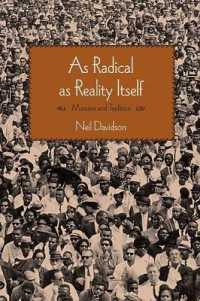 As Radical as Reality Itself : Marxism and Tradition
