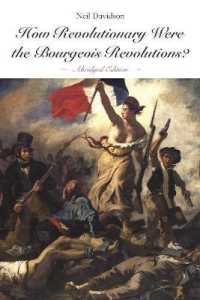 How Revolutionary Were the Bourgeois Revolutions? （Abridged）