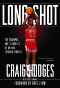 Long Shot : The Triumphs and Struggles of an Nba Freedom Fighter （Reprint）