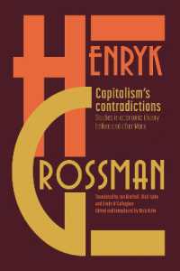 Capitalism's Contradictions : Studies of Economic Thought before and after Marx
