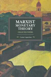 Marxist Monetary Theory : Collected Papers
