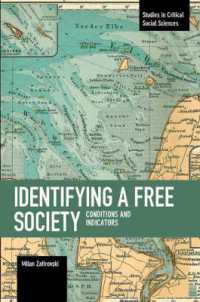 Identifying a Free Society : Conditions and Indicators