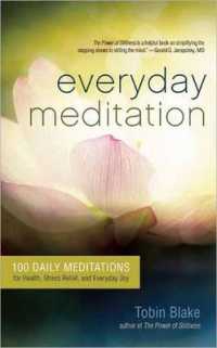 Everyday Meditation : 100 Daily Meditations for Health， Stress Relief， and Everyday Joy