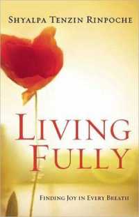 Living Fully : Finding Joy in Every Breath