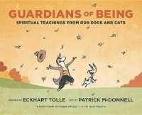 Guardians of Being : Spiritual Teachings from Our Dogs and Cats -- Paperback / softback