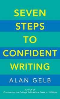 Seven Steps to Confident Writing