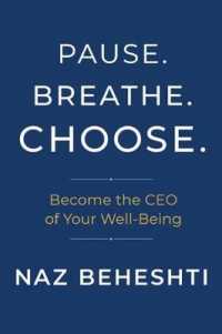 Pause. Breathe. Choose. : Become the CEO of Your Well-Being