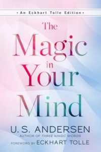 The Magic in Your Mind (An Eckhart Tolle Edition)