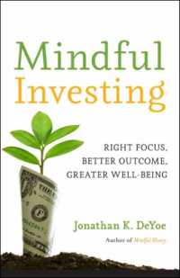 Mindful Investing : Right Focus, Better Outcome, Greater Well-Being