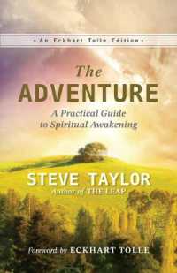 The Adventure : A Practical Guide to Spiritual Awakening (Eckhart Tolle Editions)