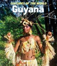 Guyana (Cultures of the World (Second Edition)(R)) （2ND Library Binding）