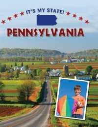Pennsylvania (It's My State! (Second Edition)(R)) （2ND Library Binding）