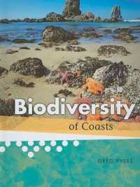 Biodiversity of Coasts (Biodiversity) （Library Binding）